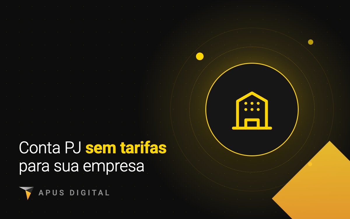 Ilustração de conta PJ sem tarifas da APUS Digital para empresas