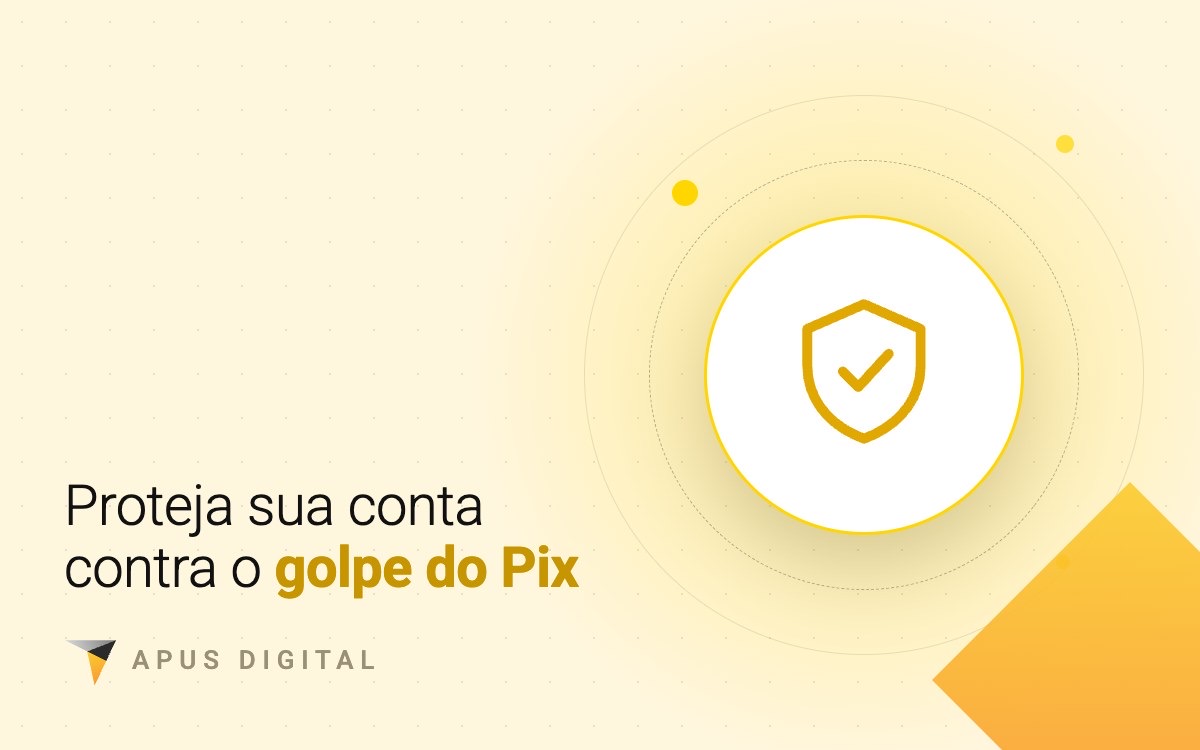 Como se proteger do golpe do Pix